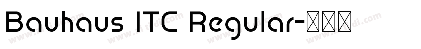 Bauhaus ITC Regular字体转换